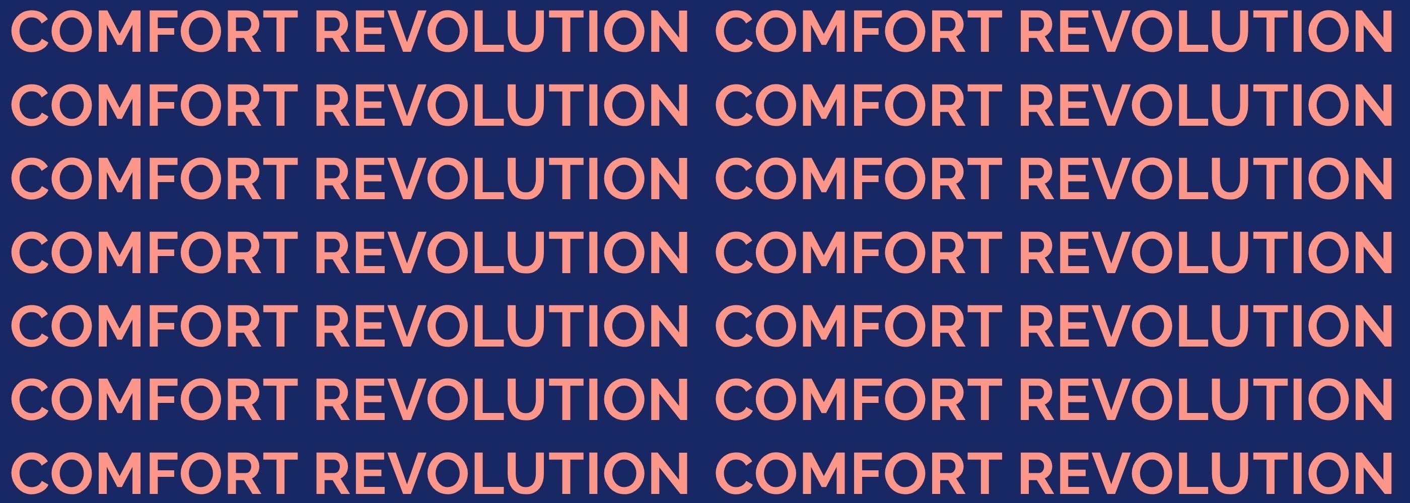 Grafik mit wiederholtem COMFORT REVOLUTION Text in rosa auf blauem Hintergrund